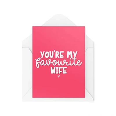 Image of Funny Novelty Greeting Cards You&#039;re My Favourite Wife Anniversary Birthday Husband Banter Joke CBH1271