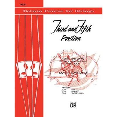 Image of 3rd and 5th Position Stringbuilder: A String Class Method (for or Individual Instruction) Violin (Belwin Course for Strings)