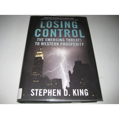 Image of Losing Control: The Emerging Threats to Western Prosperity