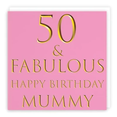 Image of Hunts England Mummy 50th Birthday Card 50 &amp; Fabulous Happy Still Totally Collection Fun Female