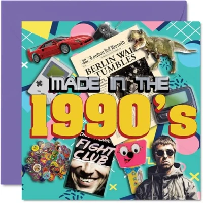 Image of Fun Birthday Cards for Men &amp; Women Made In The 90&#039;s 1990s Happy Card Mum Dad Sister Brother Uncle Auntie Work Colleague Son Daughter Friend 145mm x Decade Greeting
