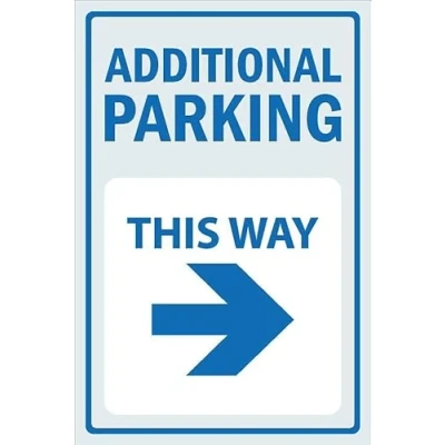 Image of Additional parking this way, arrow right 1mm flexible Plastic sign (200mm x 150mm)