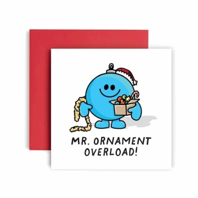 Image of Huxters Funny Christmas card for Him Ornament Overload Husband Dad Daddy Uncle Brother Son Traditions (Mr)