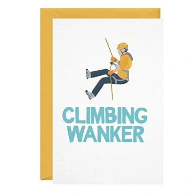 Image of Climbing Wanker Birthday Card Funny Rude Profanity Husband Wife Boyfriend Girlfriend Son Daughter Friend Greeting Cards For Him Her Joke LOL