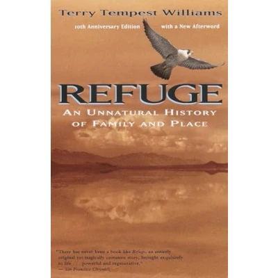 Image of Refuge: An Unnatural History of Family and Place