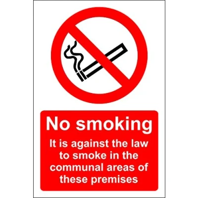 Image of No smoking it is against the law to smoke in communal areas of these premises Safety sign Self adhesive sticker 200mm x 150mm