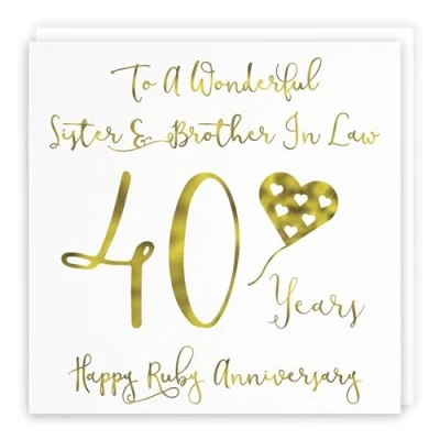Image of Hunts England Sister And Brother In Law 40th Anniversary Card To A Wonderful &amp; 40 Years Happy Ruby Milano Collection
