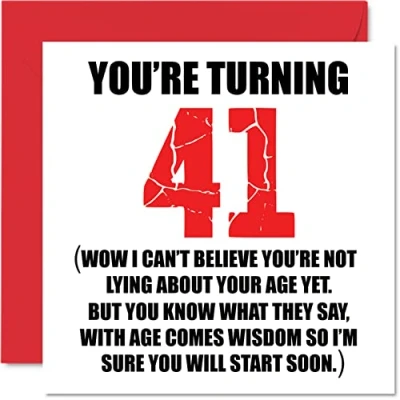 Image of Funny 41st Birthday Cards for Men Woman Start Lying Fun Card Dad Mum Brother Sister Grandad Nanny Grandma Uncle Auntie, 145mm x Rude Joke Humour Greeting