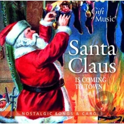 Image of Santa Claus Is Coming to Town