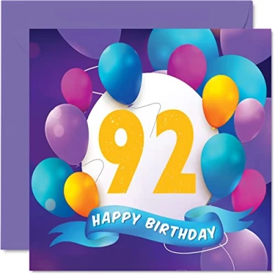 Image of 92nd Birthday Card for Men Women Balloon Party Happy Cards 92 Year Old Man Woman Great Grandad Grandpa Grandma Gran Nan Nanny Mum Dad, 145mm x Bday Greeting Gift