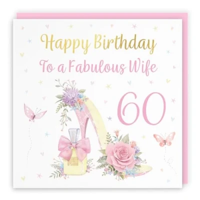 Image of Hunts England 60th Wife High Heel And Perfume Birthday Card Luxury Gold Foil Milo&#039;s Gallery Age 60 Butterflies, Flowers, Hearts Pretty For Sixty