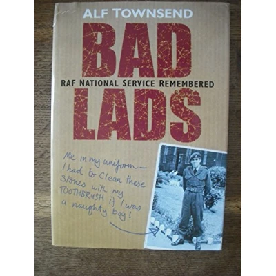 Image of Bad Lads: RAF National Service Remembered