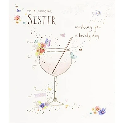 Image of Special Sister Birthday Card from the Lemon Sorbet Range Cocktail &amp; Flowers Foil Finish for Her