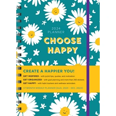 Image of 2024 Choose Happy Planner: August 2023 December (Inspire Instant Happiness Calendars &amp; Gifts)