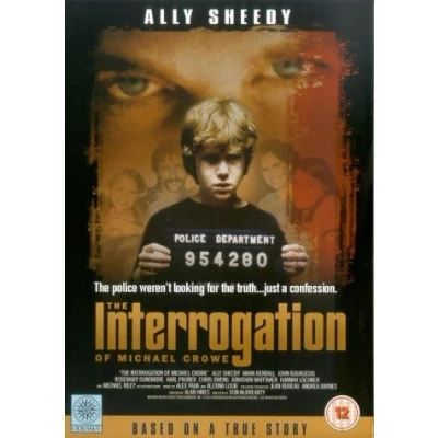 Image of The Interrogation Of Michael Crowe [DVD]