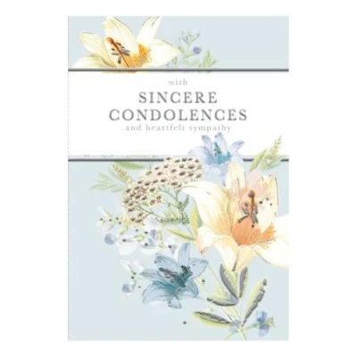 Image of Words n Wishes Thoughts of You Sympathy Card from Bouquet Lilies, With Sincere Condolences Silver Foil Finish