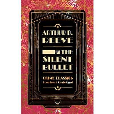 Image of The Silent Bullet (Flame Tree Collectable Crime Classics)