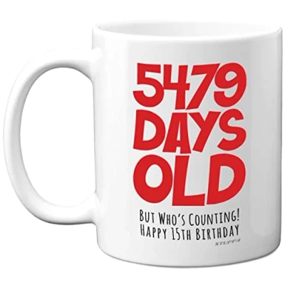 Image of 15th Birthday Mug Gift for Boys Girls Him Her 5479 Days Old Funny Teenager Fifteen Fifteenth Happy Present Brother Sister Son Daughter Cousin, 11oz Ceramic Dishwasher Safe Mugs