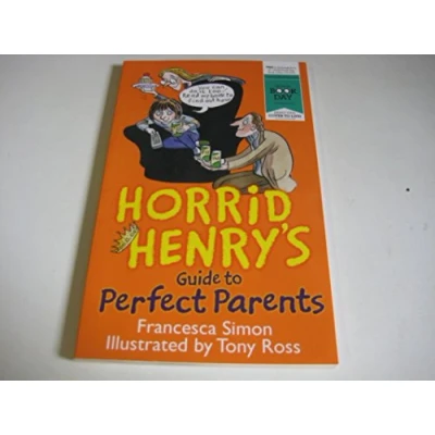 Image of Horrid Henry&#039;s Guide to Perfect Parents (World Book Day Edition 2013)