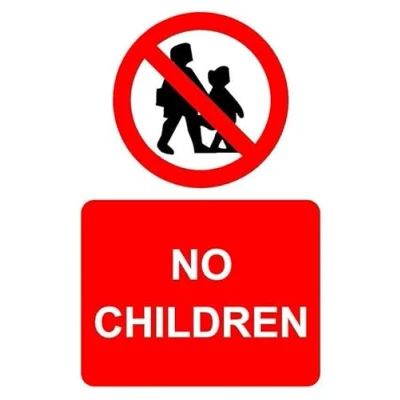 Image of No children safety sign Self adhesive sticker (200mm x 150mm)