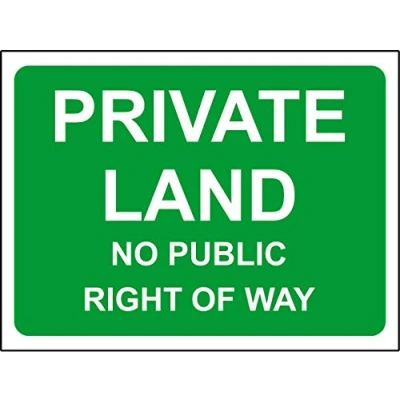 Image of Private land no public right of way safety sign 3mm Aluminium dibond 300mm x 200mm