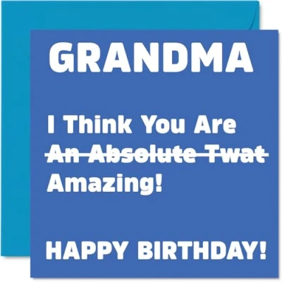 Image of Rude Birthday Cards for Grandma Absolute Tw*t Joke Happy Card from Grandson Granddaughter, Banter Gifts, 145mm x Offensive Greeting