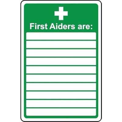 Image of First aiders are Blank List Safety Sign 1mm Plastic (300mm x 200mm)