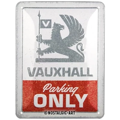 Image of Nostalgic Art Retro tin sign, 15 x 20 cm, Vauxhall Parking Only Gift idea for fans, made of metal, vintage design