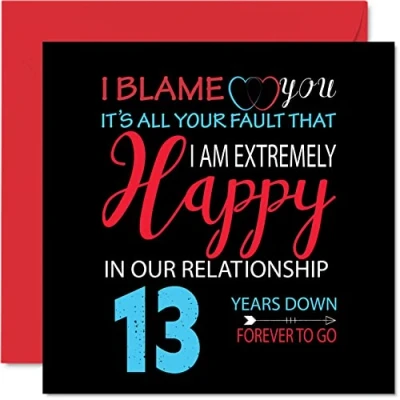 Image of Funny 13th Anniversary Card for Husband Wife Your Fault I&#039;m Extremely Happy Wedding Partner, 145mm x Greeting Cards Thirteenth Anniversaries
