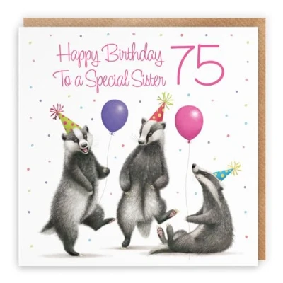 Image of Hunts England 75th Sister Badgers Birthday Card Milo&#039;s Gallery Age 75 Wildlife Funny For Year Old Animal Fan Seventy Five