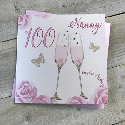 Image of Happy 100th Birthday Card Nanny Champagne Glasses Pink Roses by White Cotton Cards SS42 NNY100
