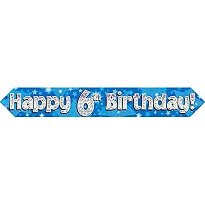 Image of 9ft Banner Happy 6th Birthday Blue holographic