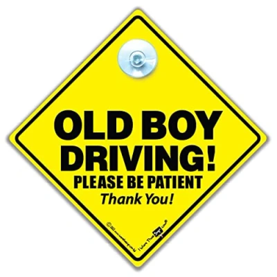Image of Old Boy Driving Please Be Patient Car Sign, Man Driver, Joke Funny Elderly Driver Super Bright Yellow and Black 14cm x