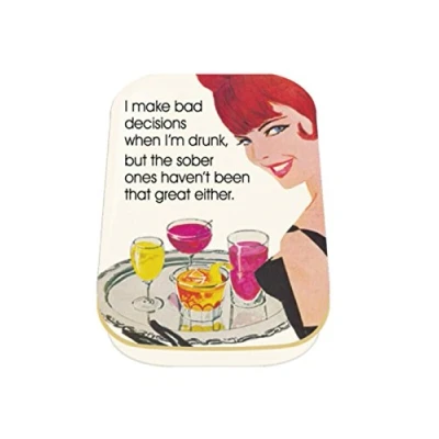 Image of Retro Humour 1/2 oz Timeless Tin &#039;I Make Bad Decisions&#039; Keepsake Trinket Pill Box