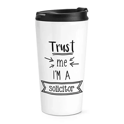Image of Trust Me I&#039;m A Solicitor Travel Mug Cup