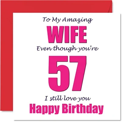 Image of Funny 57th Birthday Cards for Wife 57 I Still Love You Happy Card from Husband Partner, Fifty Seven Seventh Wifey Banter Gifts, 145mm x Joke Humour Greeting