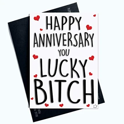 Image of Funny Anniversary Cards Wife Card Girlfriend Lesbian Lucky Bitch Rude Banter Joke Humour for Her Novelty Laughs PC625