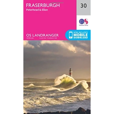 Image of Landranger 30 Fraserburgh, Peterhead &amp; Ellon Map With Digital Version