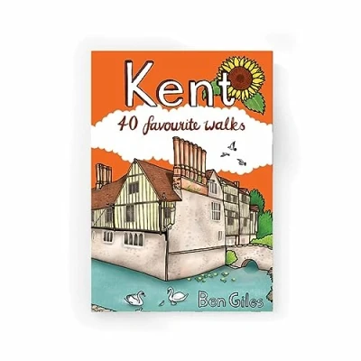 Image of Kent: 40 Favourite Walks