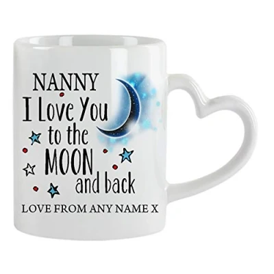Image of Personalised Nanny I Love You to The Moon &amp; Back Coffee Tea Cocoa Soup Daily use Mug Valentine&#039;s Day Birthday Party gage Keepsake Unique Ceramic Cup Mug. (White Heart Handle)