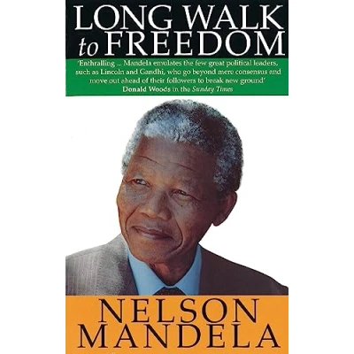 Image of Long Walk To Freedom: The Autobiography of Nelson Mandela: &#039;Essential reading&#039; Barack Obama