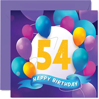 Image of 54th Birthday Card for Men Women Balloon Party Happy Cards 54 Year Old Man Woman Mum Dad Auntie Uncle Grandad Nan Grandma Brother Sister, 145mm x Bday Greeting Gift