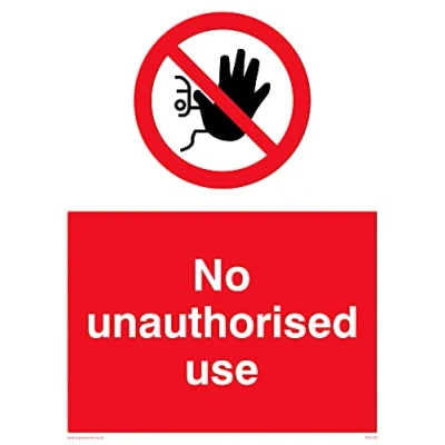 Image of Pack of five No Unauthorised Use Sign 150x200mm A5P