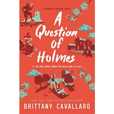 Image of A Question of Holmes (Charlotte Holmes, 4)