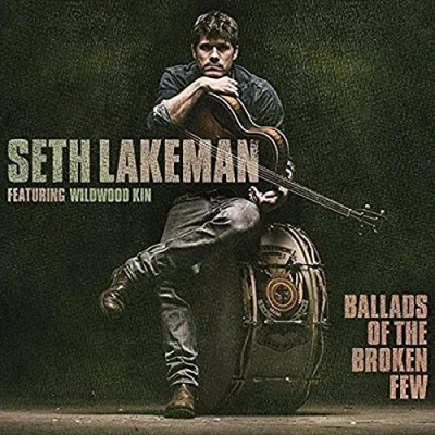 Image of Seth Lakeman Ballads Of The Broken Few Autographed 2016 UK vinyl LP COOKLP644