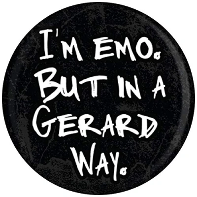 Image of Grindstore I&#039;m Emo But In A Gerard Way Badge Black 3.1x3.1cm