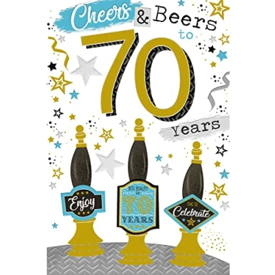 Image of Cheers &amp; Beers to 70 Years 70th Beer Design Happy Birthday Cardto 21 21st Card