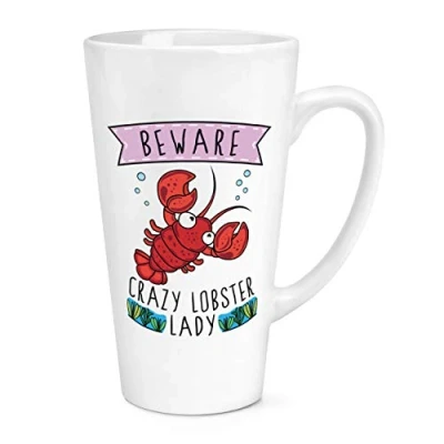 Image of Beware Crazy Lobster Lady 17oz Large Latte Mug Cup
