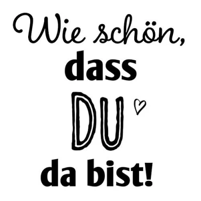 Image of 20 Napkins &quot;Wie schön, dass du da bist&quot; [German Language] Saying Test Festival Celebration 33 x cm