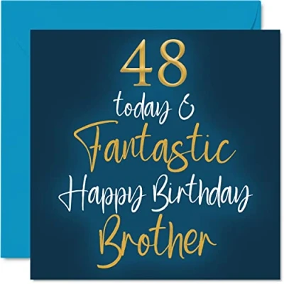 Image of Fantastic 48th Birthday Cards for Brother 48 Today &amp; Happy Card from Sister, Gifts, 145mm x Sibling Greeting Gift